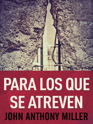 cover image of Para Los Que Se Atreven